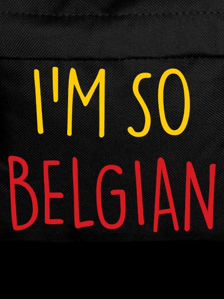 I'M SO BELGIAN BELGIAN Belgium