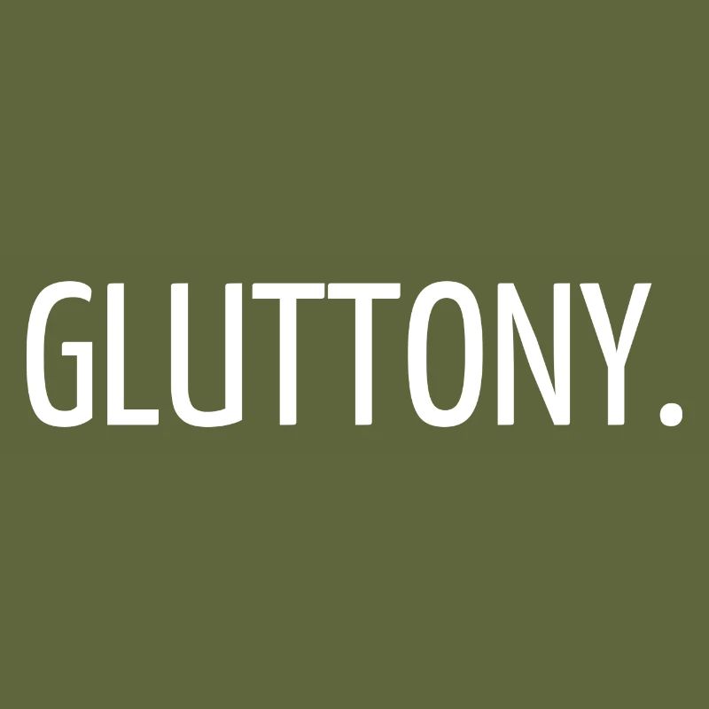 Gluttony