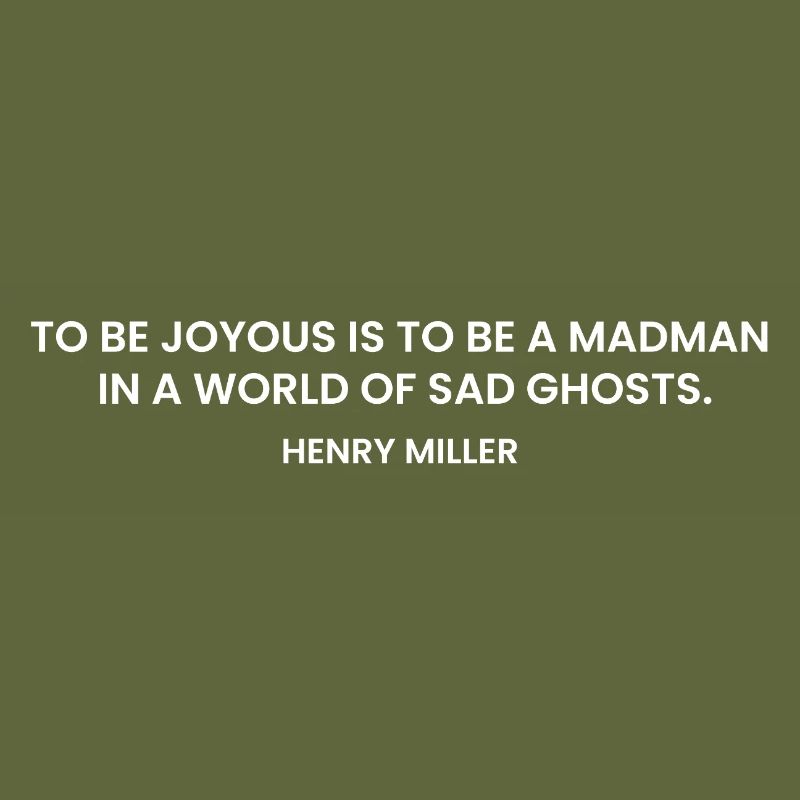 Citation d’Henry Miller