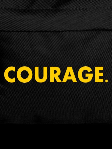 Courage