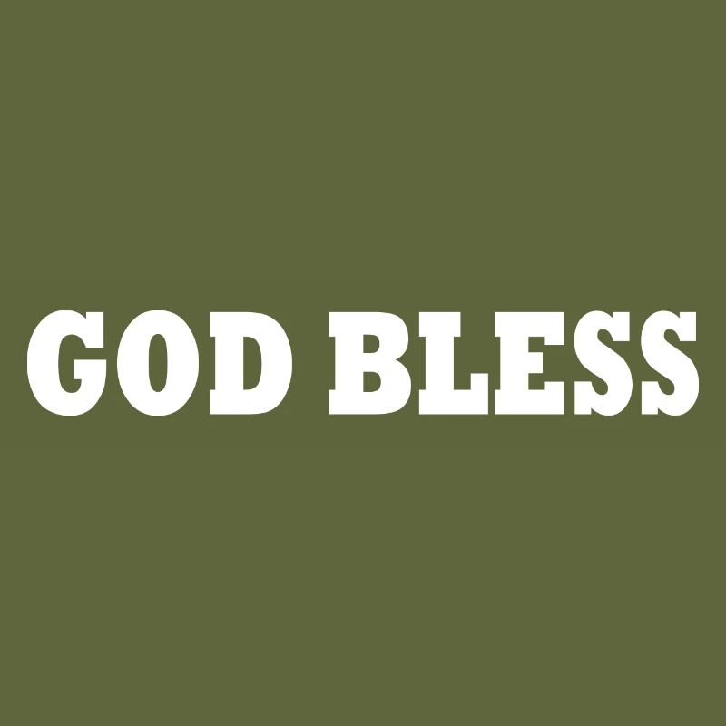 God bless