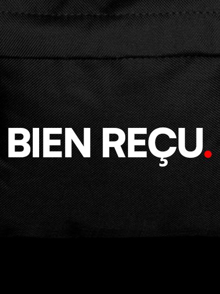 Bien reçu