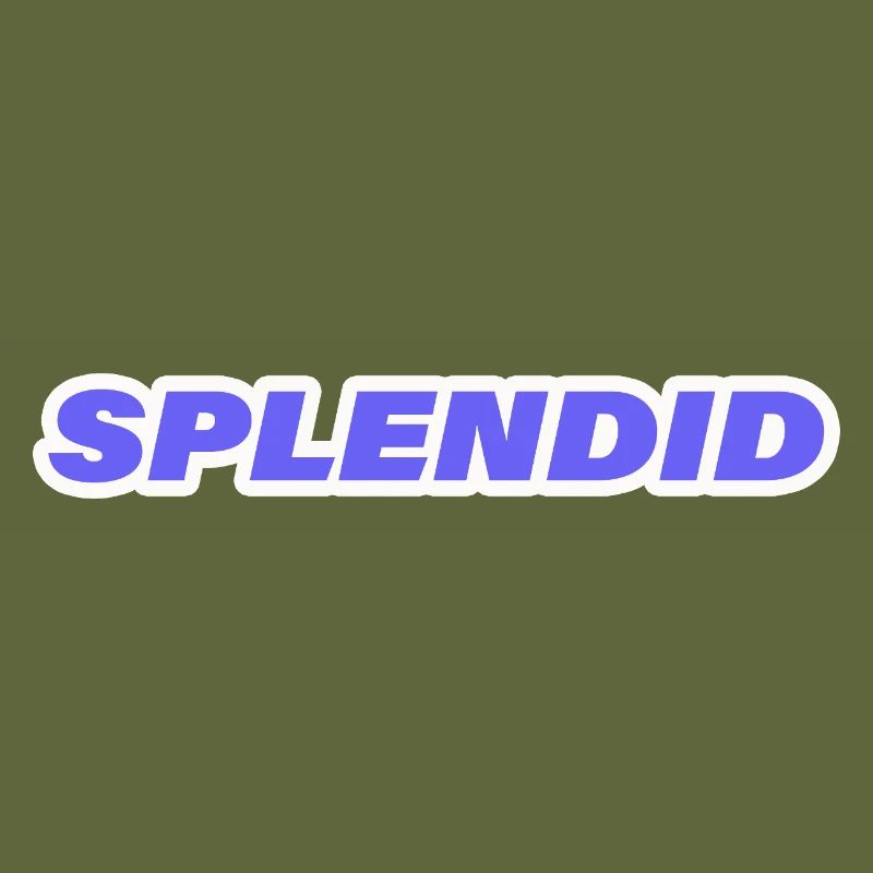 SPLENDID
