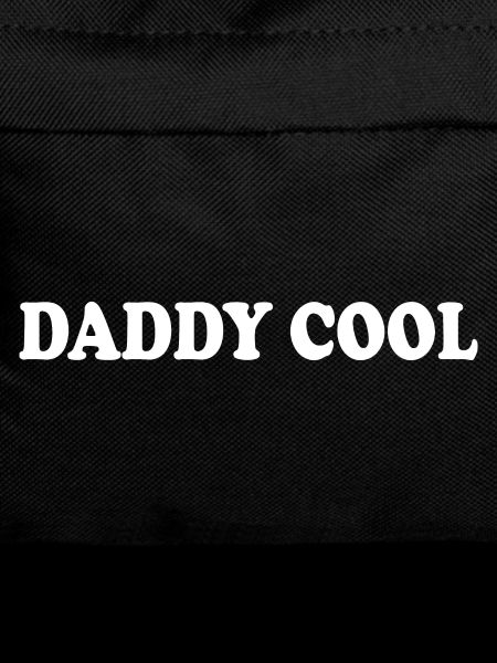 Daddy cool