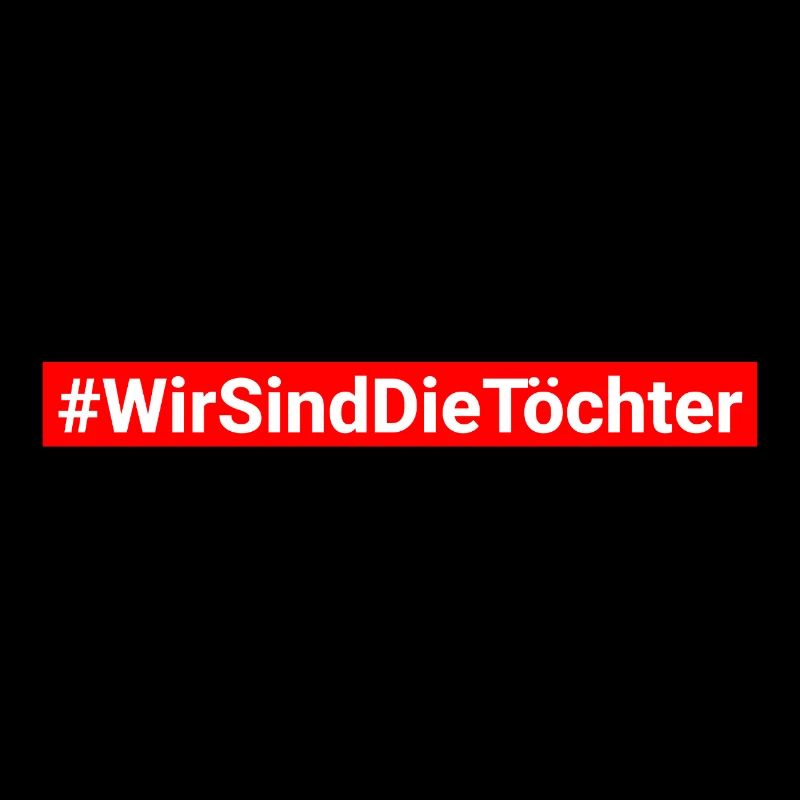 Töchter Gegen Merz Anti CDU 