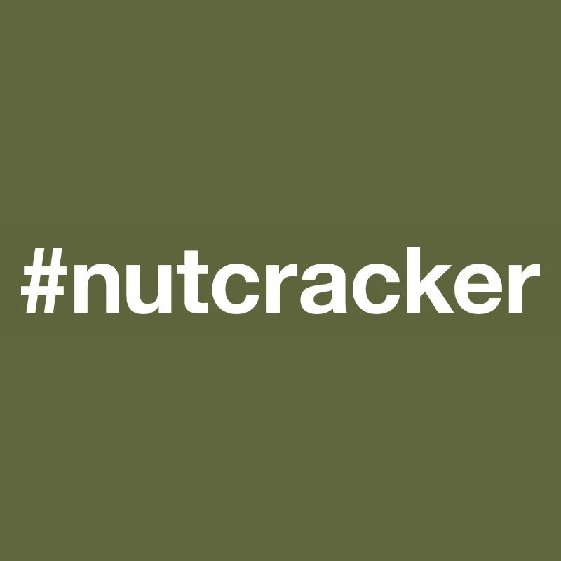 NUTCRACKER Hashtag