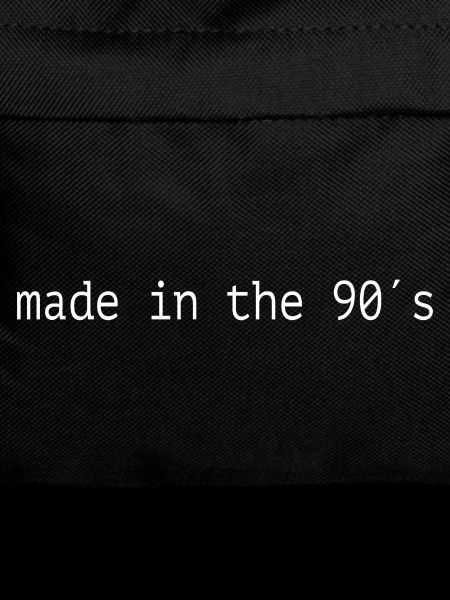 90s Made in the 90s Saying