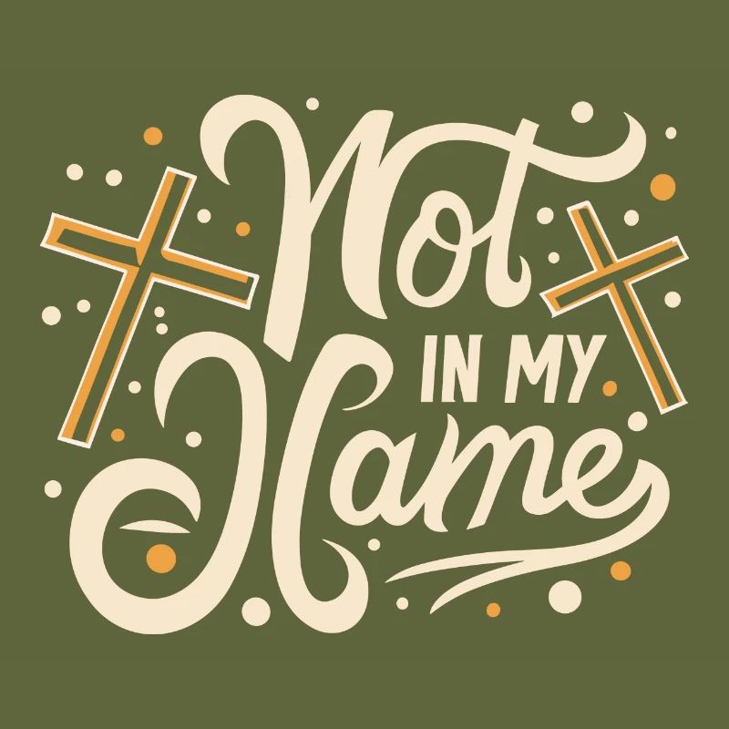 Pas en mon nom Devise Déclaration disant