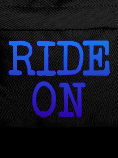 Motivational slogan RIDE ON Statement
