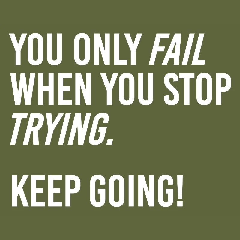 Keep going