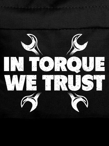 In Torque We Trust Racing Car Muscle Car 