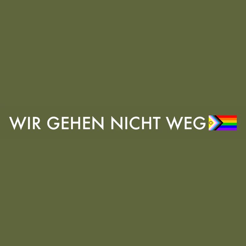 Wir gehen nicht weg – Progress Pride Statement