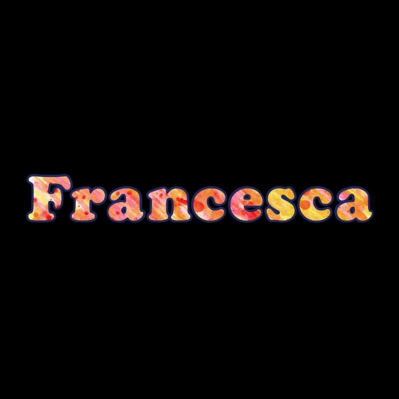 Name: Francesca