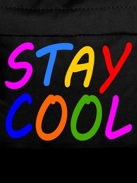 Stay cool