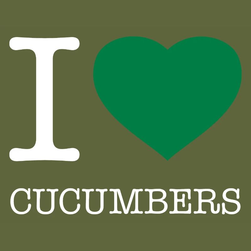 I LOVE CUCUMBERS Gurken