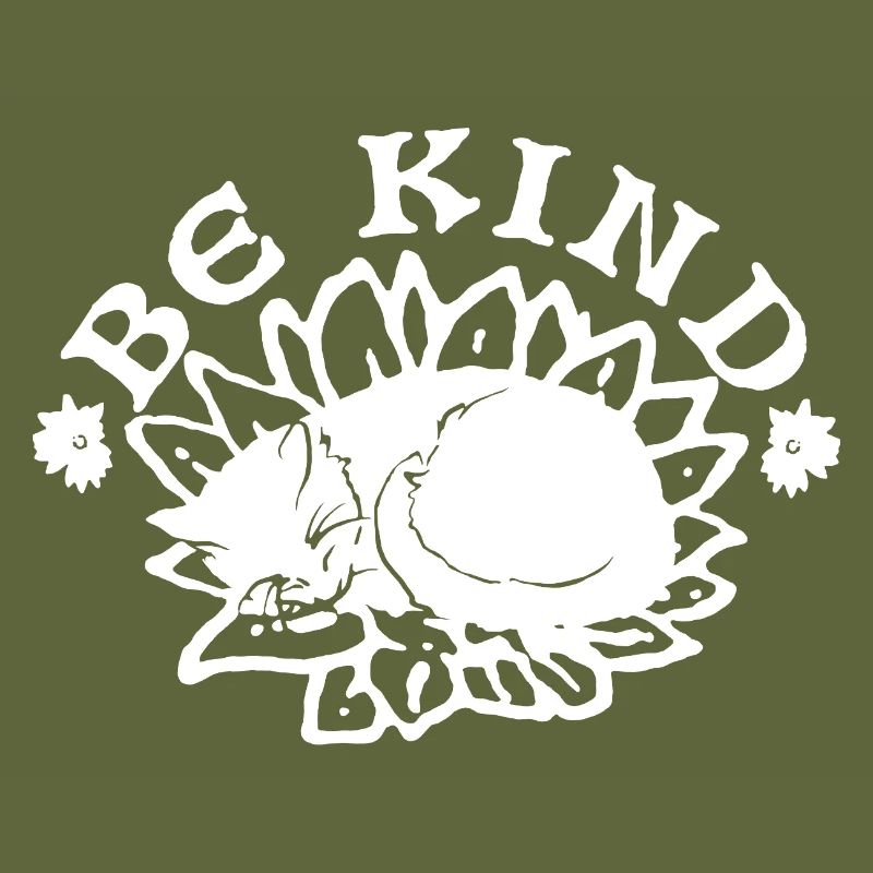 BE KIND
