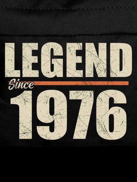Birthday 1976 | Legend since 1976