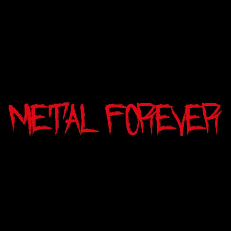 Metal Forever
