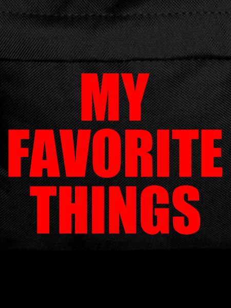my favorite things
