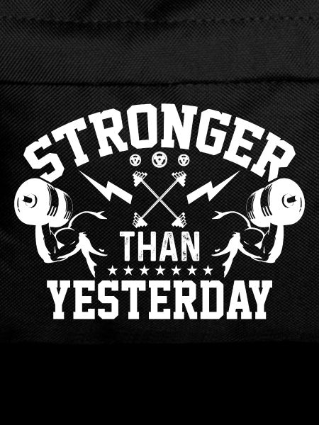Stronger Than Yesterday