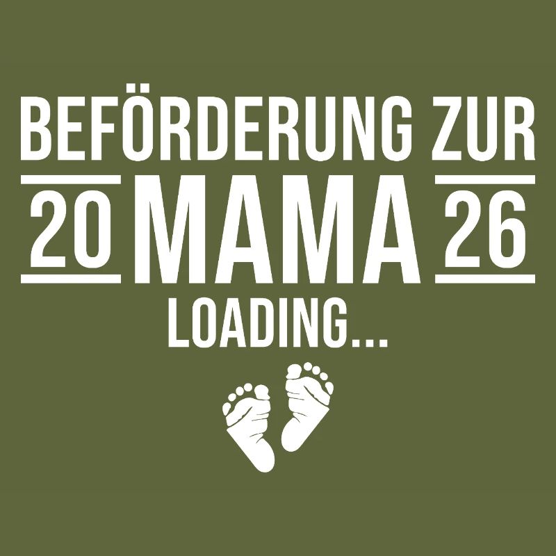 Mama 2026 loading - Werdende Mutter