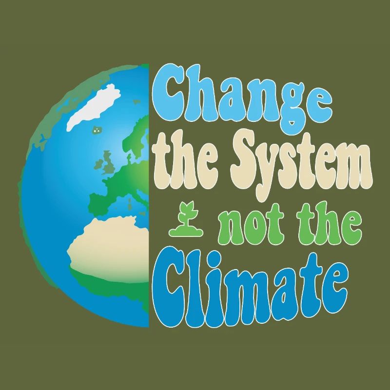 Changer le système, pas le climat