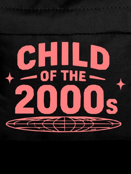 Child of the 2000s Globewave