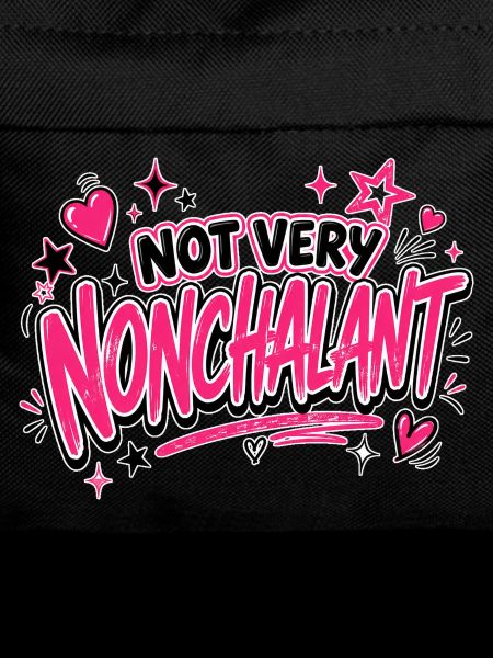 Not Very Nonchalant Neon Pink Script