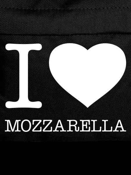 I LOVE MOZZARELLA