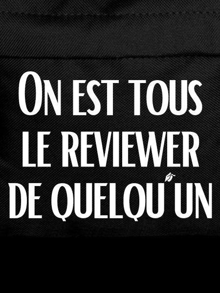 We're all someone's reviewer