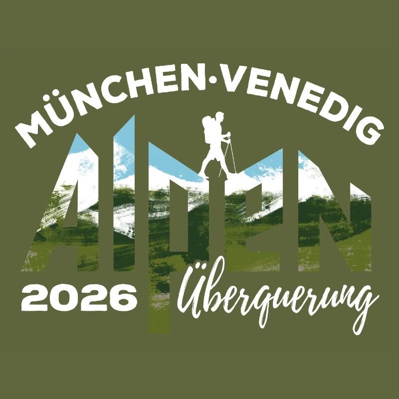 Alpenüberquerung 2026 München Venedig Wandern
