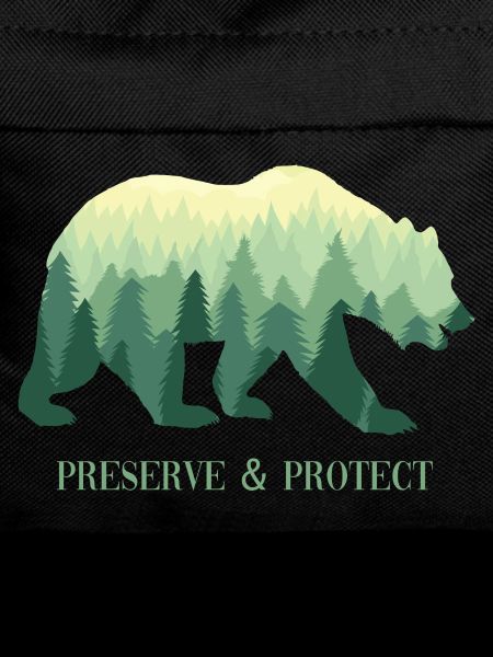 Preserve & Protect Environmental Protection Protection Bear