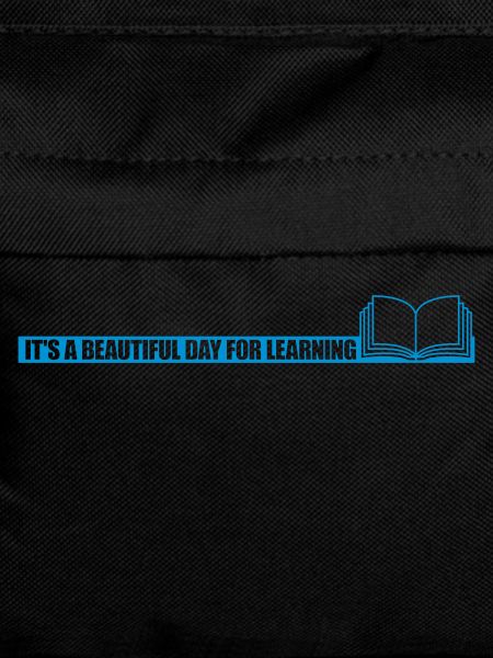 beautiful day for learning