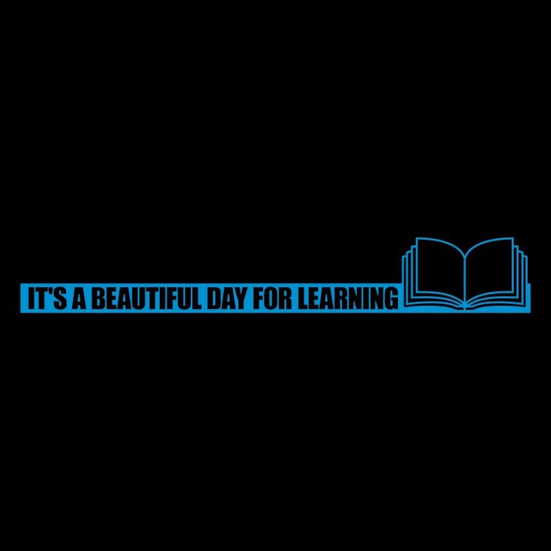 beautiful day for learning