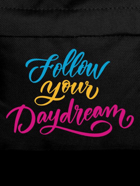 Follow Your Dreams