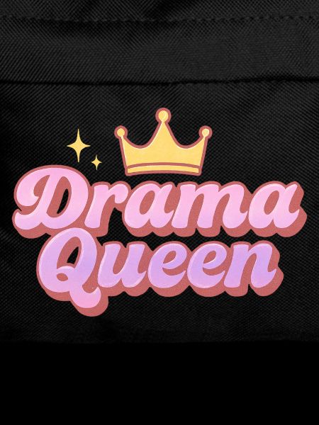 Drama Queen