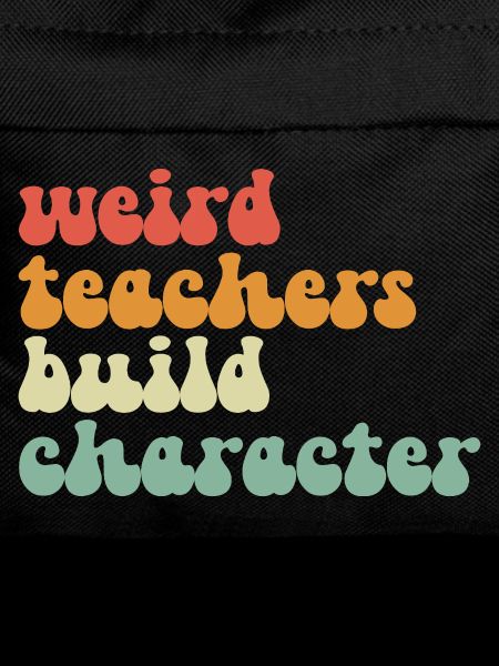 Strange teachers form the character
