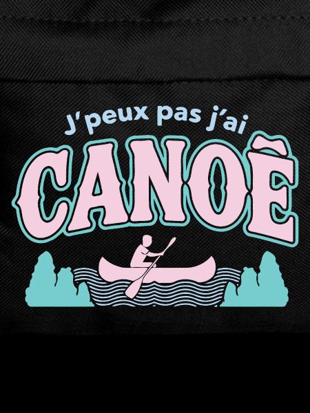 J'peux pas j'ai CANOE