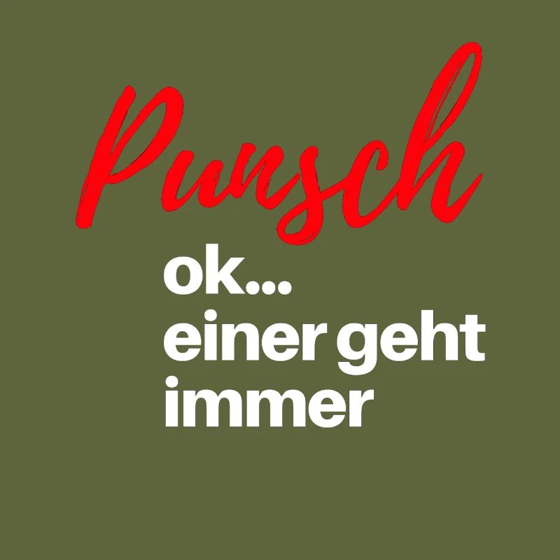 Punsch einer geht immer Weihnachtsmarkt