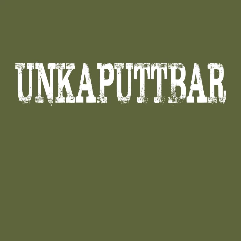 Indestructible Funny saying gift