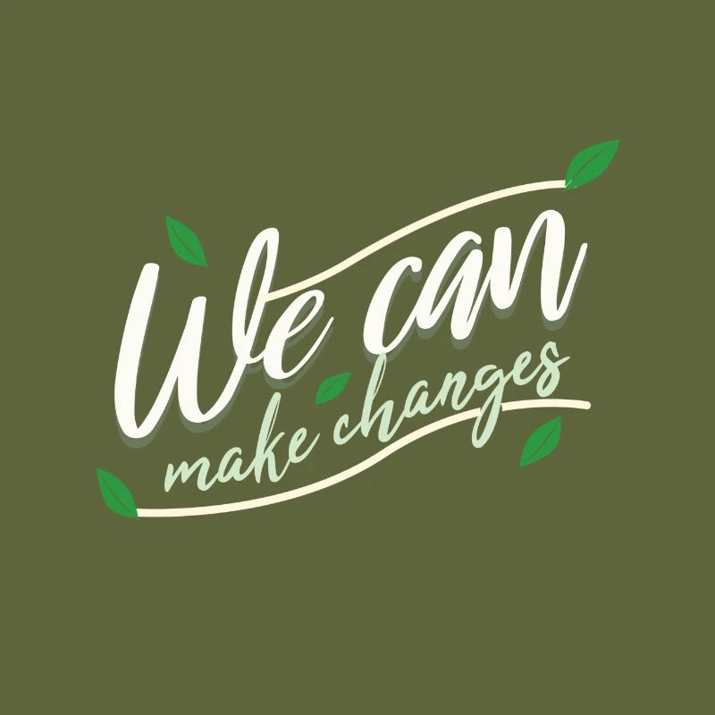WE CAN MAKE CHANGES