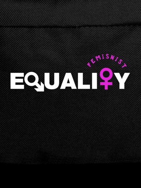 Feminist - feminism - equality