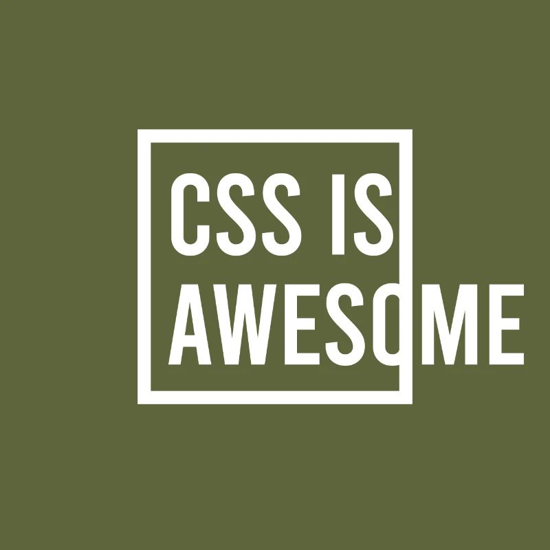 CSS is Awesome