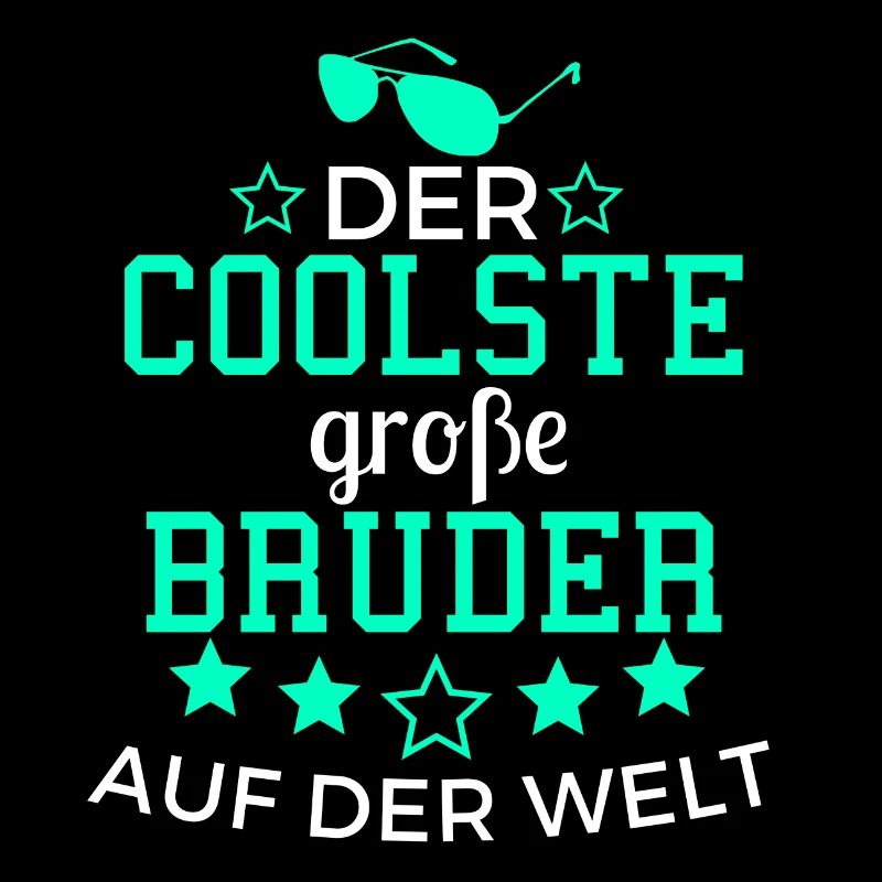 Der Coolste große Bruder auf der Welt