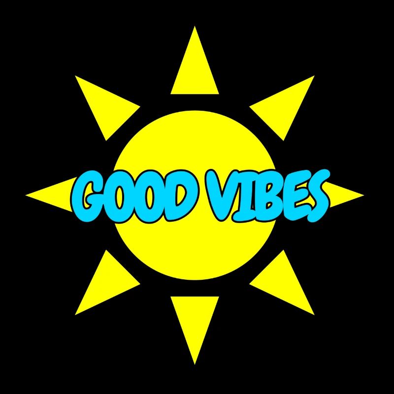 GOOD VIBES