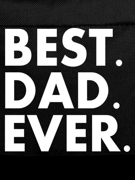 Best dad ever