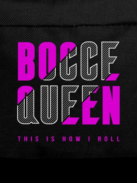Bocce Queen