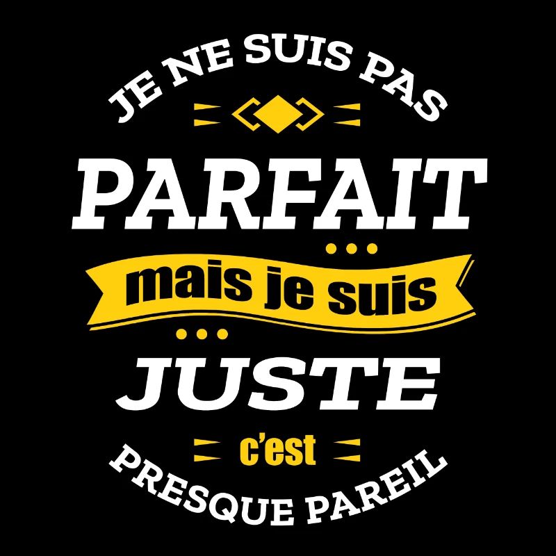 JUSTE PARFAIT - PRENOM JUSTE