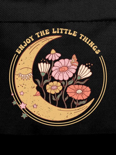 ENJOY THE LITTLE THINGS