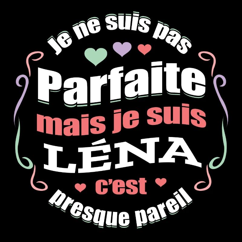 LÉNA PARFAITE - PRENOM LÉNA